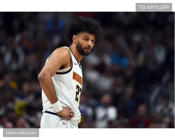 贾马尔·穆雷连续投篮得分提升球队关键时刻进攻效率